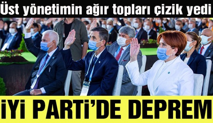 İYİ Parti üst yönetiminde deprem! Ağır toplar çizik yedi!