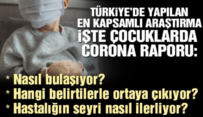 Türk bilim insanlarından çocuklarda corona raporu: 2 ölüm yaşandı