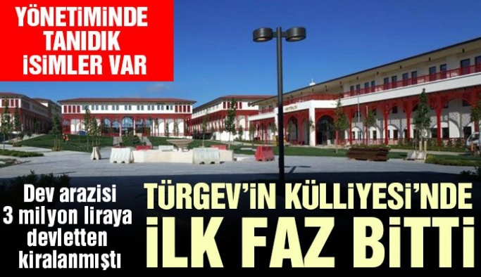TÜRGEV’in külliyesinde ilk faz bitti