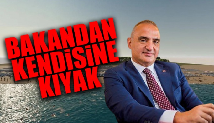 AK Partide Durmak Yok Yola Devam..'Turizm Bakanı, otelinin çevresini turizm tahsis alanı ilan etti'