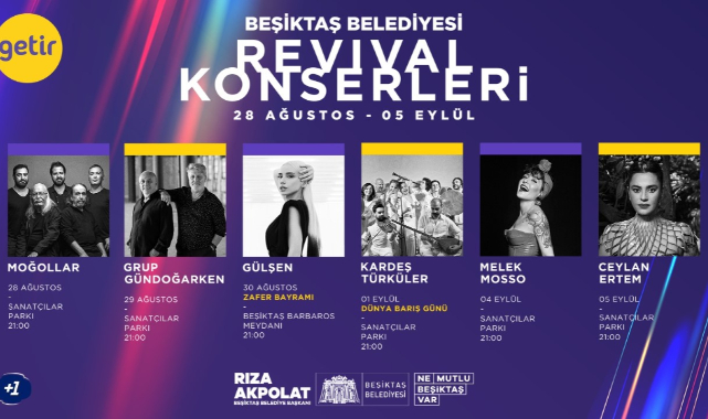 BEŞİKTAŞ’TA REVİVAL KONSERLERİ BAŞLIYOR