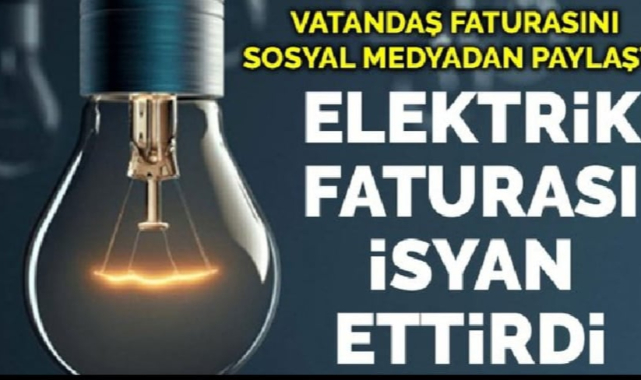Türk Halkı İsyanda !Fahiş elektrik faturaları vatandaşı çileden çıkarttı