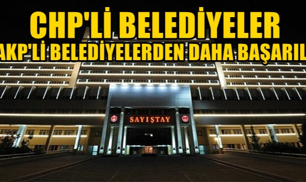 SAYIŞTAY 2020 YILI RAPORLARINA GÖRE, İSTANBUL İLÇELERİNDE CHP 'Lİ BELEDİYELER DAHA BAŞARILI