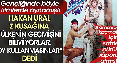 Z kuşağı oy kullanmasın demişti Sosyal medya Hakan Ural'a asker kaçağı günlerini ve oynadığı filmleri hatırlattı.
