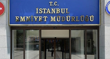 İSTANBUL EMNİYET'İNDE ATAMALAR