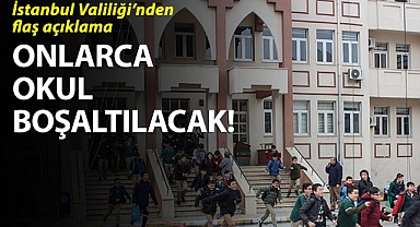  İSTANBUL'DA DEPREM RİSKLİ 93 OKUL İÇİN TAHLİYE KARARI