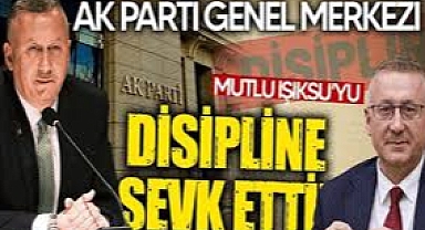 AKP'li Mutlu Işıksu 'yasak aşk' iddiaları sonrası disipline sevk edildi