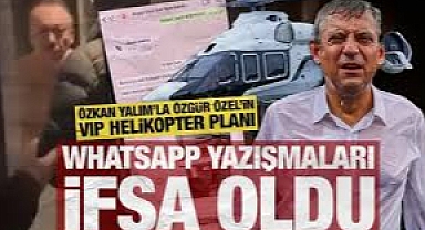 Özkan Yalım’la Özgür Özel'in VIP helikopter planı