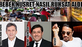 Bebek Nusret Ruhsatını Nasıl Aldı?